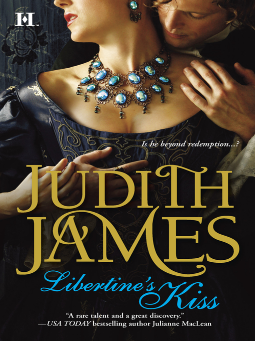 Title details for Libertine's Kiss by Judith James - Available